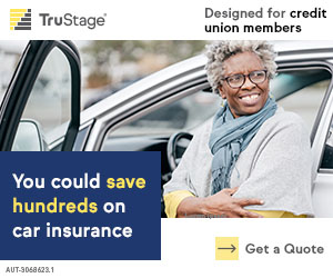 Designed for credit union members. You could save hundreds on car insurance. Get a quote. TruStage Insurance.